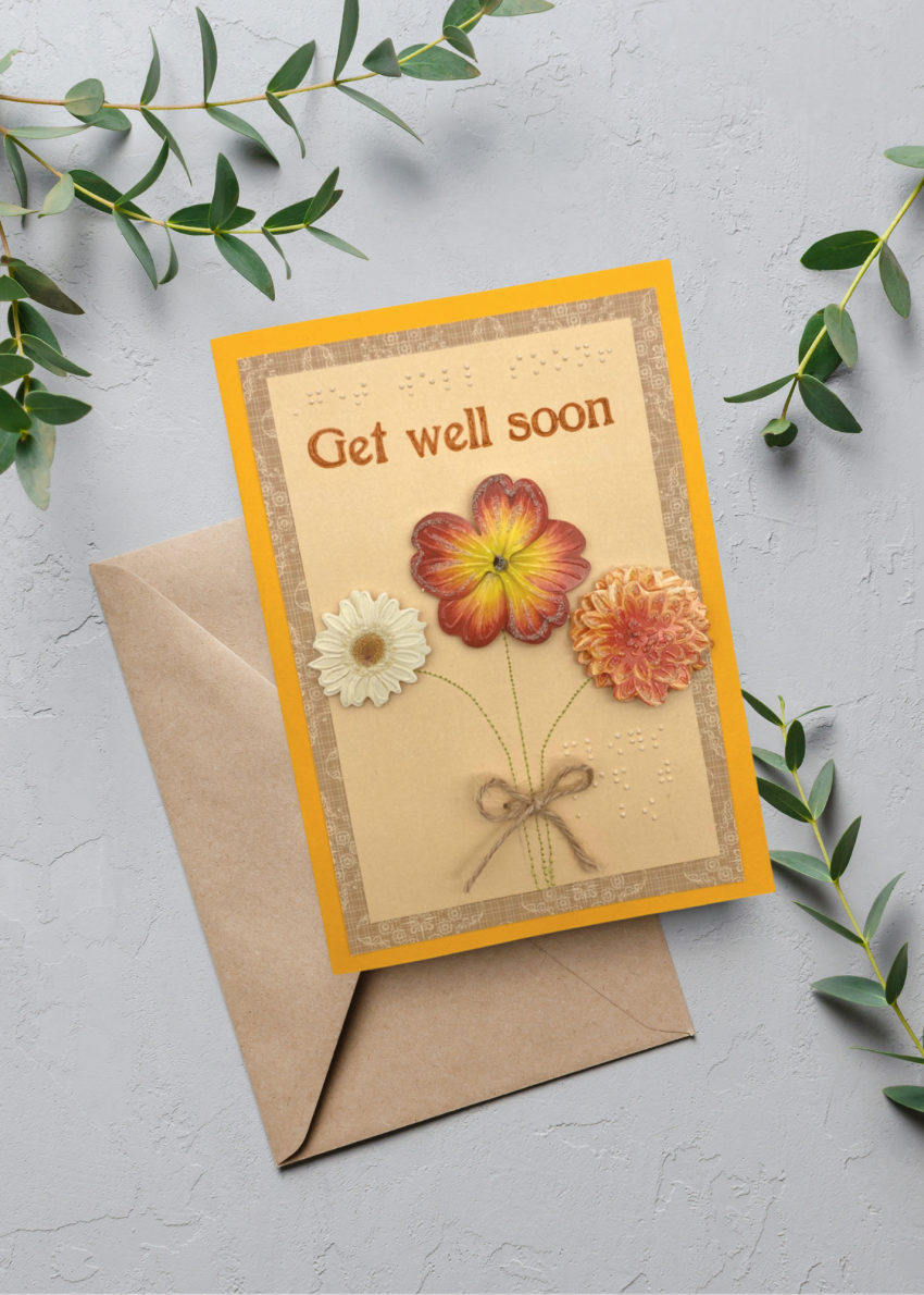 Get Well Soon (Floral Bouquet) Braille Greeting Card – Unsightly Creations